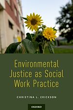 Télécharger le livre :  Environmental Justice as Social Work Practice