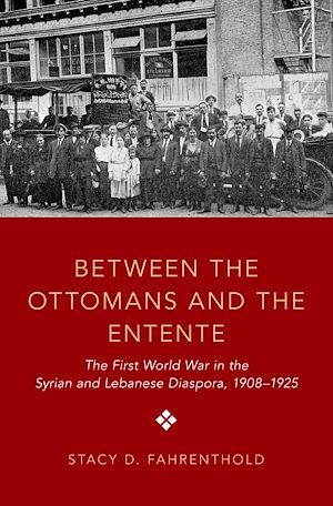 Télécharger le livre :  Between the Ottomans and the Entente
