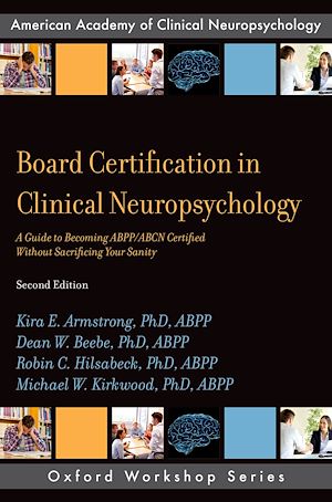 Téléchargez le livre :  Board Certification in Clinical Neuropsychology