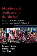 Télécharger le livre :  Identities and Audiences in the Musical