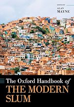 Télécharger le livre :  The Oxford Handbook of the Modern Slum
