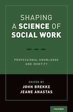 Télécharger le livre :  Shaping a Science of Social Work