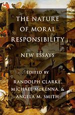 Télécharger le livre :  The Nature of Moral Responsibility