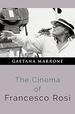 Télécharger le livre :  The Cinema of Francesco Rosi