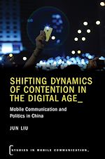 Télécharger le livre :  Shifting Dynamics of Contention in the Digital Age