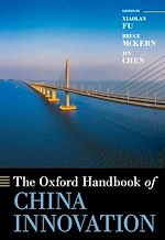 Télécharger le livre :  The Oxford Handbook of China Innovation