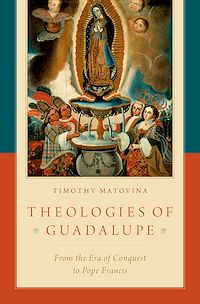 Téléchargez le livre :  Theologies of Guadalupe