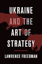 Télécharger le livre :  Ukraine and the Art of Strategy