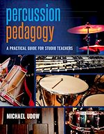 Télécharger le livre :  Percussion Pedagogy