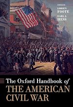 Télécharger le livre :  The Oxford Handbook of the American Civil War