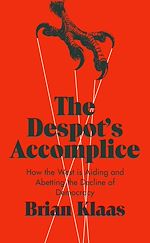 Télécharger le livre :  The Despot's Accomplice