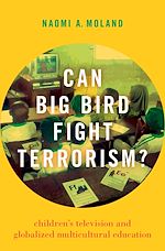 Télécharger le livre :  Can Big Bird Fight Terrorism?