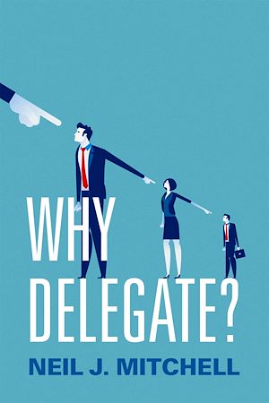 Téléchargez le livre :  Why Delegate?
