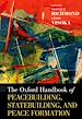 Télécharger le livre :  The Oxford Handbook of Peacebuilding, Statebuilding, and Peace Formation