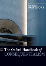 Télécharger le livre :  The Oxford Handbook of Consequentialism