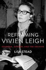 Télécharger le livre :  Reframing Vivien Leigh