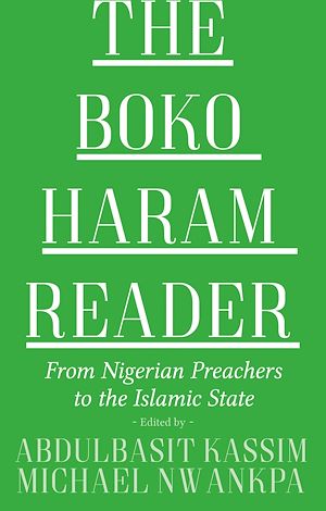 Téléchargez le livre :  The Boko Haram Reader