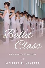Télécharger le livre :  Ballet Class