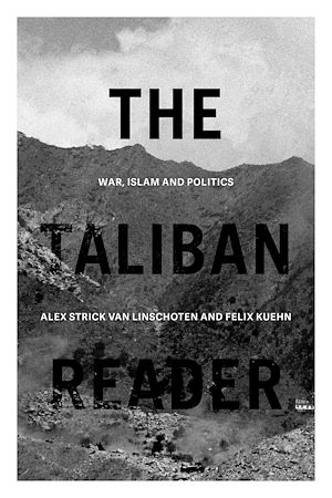 Téléchargez le livre :  The Taliban Reader