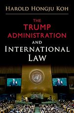 Download this eBook The Trump Administration and International Law