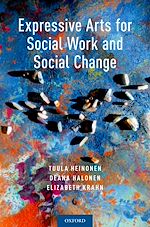 Télécharger le livre :  Expressive Arts for Social Work and Social Change