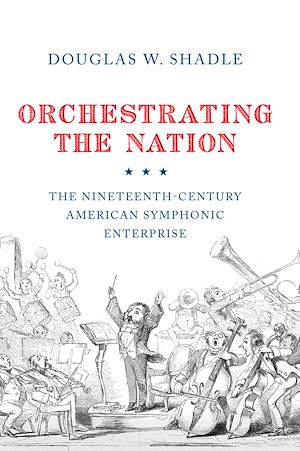 Téléchargez le livre :  Orchestrating the Nation