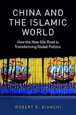 Télécharger le livre :  China and the Islamic World