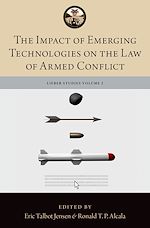 Download this eBook The Impact of Emerging Technologies on the Law of Armed Conflict