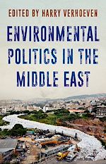 Télécharger le livre :  Environmental Politics in the Middle East