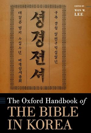 Télécharger le livre :  The Oxford Handbook of the Bible in Korea