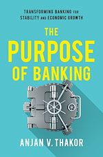 Télécharger le livre :  The Purpose of Banking