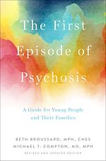Télécharger le livre :  The First Episode of Psychosis