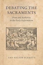 Télécharger le livre :  Debating the Sacraments