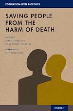 Télécharger le livre :  Saving People from the Harm of Death