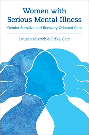 Téléchargez le livre :  Women with Serious Mental Illness