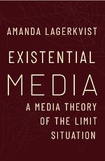 Télécharger le livre :  Existential Media