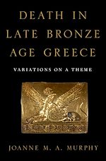 Télécharger le livre :  Death in Late Bronze Age Greece