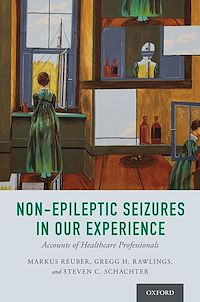 Téléchargez le livre :  Non-Epileptic Seizures in Our Experience