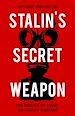 Télécharger le livre :  Stalin's Secret Weapon