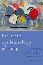 Télécharger le livre :  The Social Epidemiology of Sleep