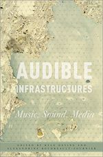 Télécharger le livre :  Audible Infrastructures