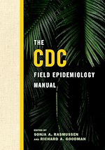 Télécharger le livre :  The CDC Field Epidemiology Manual