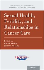 Télécharger le livre :  Sexual Health, Fertility, and Relationships in Cancer Care