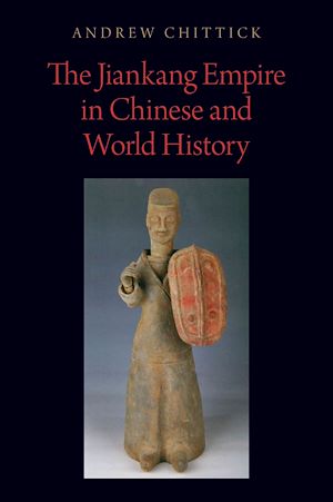 Téléchargez le livre :  The Jiankang Empire in Chinese and World History