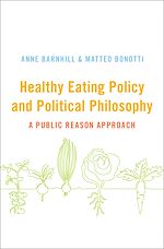 Télécharger le livre :  Healthy Eating Policy and Political Philosophy
