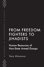 Télécharger le livre :  From Freedom Fighters to Jihadists