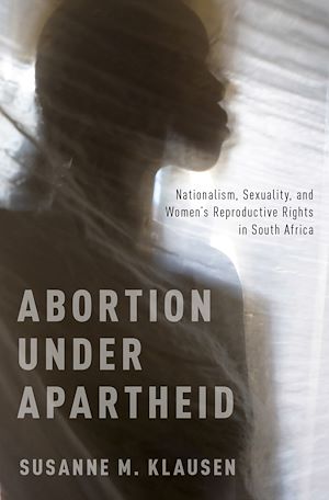 Téléchargez le livre :  Abortion Under Apartheid