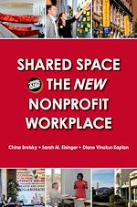 Télécharger le livre :  Shared Space and the New Nonprofit Workplace