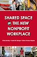 Télécharger le livre :  Shared Space and the New Nonprofit Workplace
