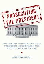 Download this eBook Prosecuting the President